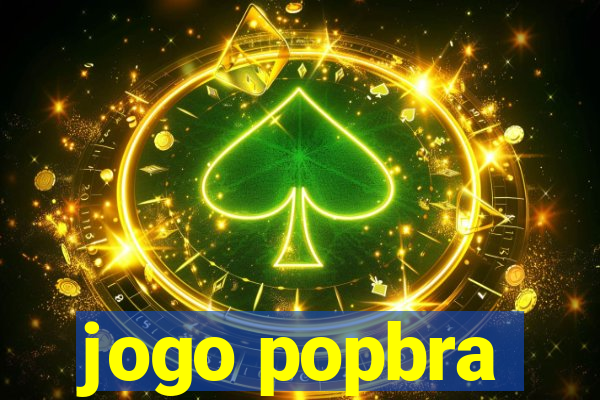 jogo popbra